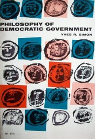 Philosophy of democratic government