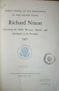 Richard Nixon : public papers of the presidents of the United States : containing the public messages, speeches, ant statements of the President