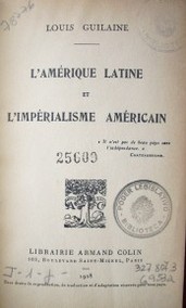 L'Ámerique Latine et l´imperialisme américain