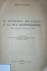 Il governo del facto e la sua legittimazione (teoria fondata su fonti del secolo XVI