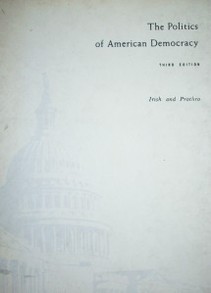 The politics of American democracy