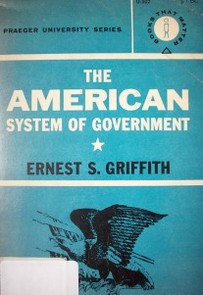 The american system of government