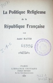 La politique religieuse de la République Française