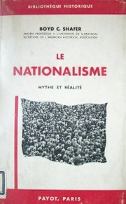 Le nationalisme : mythe et  réalité
