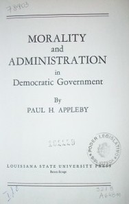 Morality and administration in democratic government
