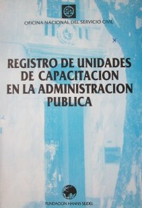 Registro de Unidades de Capacitación en la Administración Pública