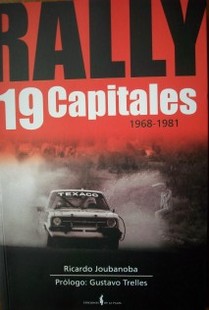 Rally 19 Capitales : 1968-1981
