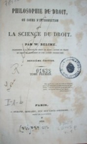 Philosophie du droit,ou cours d´introduction a la science du droit