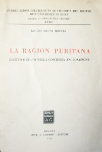 La ragion puritana : diritto e stato nella coscienza anglosassone