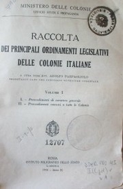 Raccolta dei principali ordinamenti legislativi delle colonie italiane