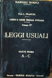 Codici e leggi del Regno d´Italia : leggi usuali