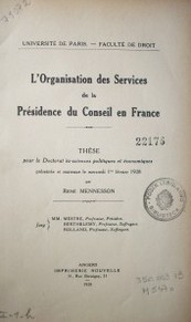L´ organisation des services de la Pésidence du Conseil en France
