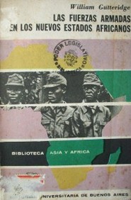 Las fuerzas Armadas en los nuevos Estados africanos