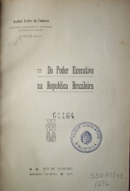 Do poder executivo na republica brasileira