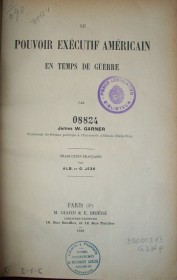 Le pouvoir exécutif américain en temps de guerre