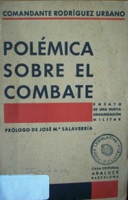 Polémica sobre el combate (ensayo de una nueva organización militar)