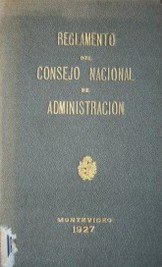 Reglamento del Consejo Nacional de Administración