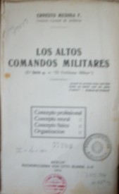 Los altos comandos militares (2da. serie a) = "El problema Militar)