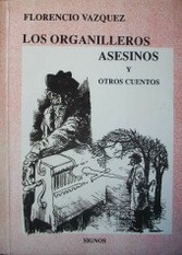 Los organilleros asesinos