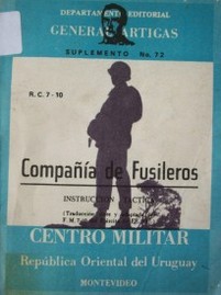 Compañía de fusileros : instrucción táctica