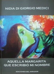 Aquella Margarita que escribió mi nombre