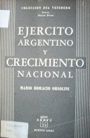 Ejército argentino y crecimiento nacional