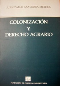 Colonización y Derecho Agrario