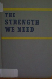 The strength we need : a military program for america pending peace