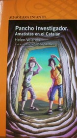 Pancho Investigador : amatistas en el Catalán