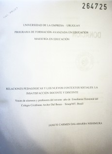 Relaciones pedagógicas y los nuevos contextos sociales: la insatisfacción docente y discente : voces de alumnos y profesores del noveno año de enseñanza elemental del Colegio Cristhiane Archer Dal Bosco -Sinop/MT, Brasil