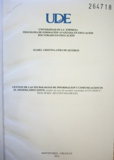 Gestión de las tecnologías de información y comunicación en el sistema educativo: estudio de caso de escuelas vinculdas al NTE-SEDUC/NIED-SEMEC-BELEM/PARA/BRASIL