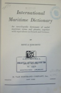 International maritime dictionary : an encyclopedic dictionary of useful maritime terms and phrases, together with equivalents in Franch and German