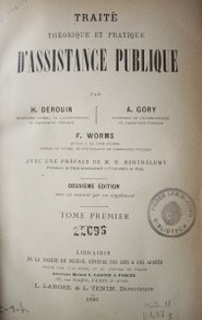 Traité théorique et pratique d'assistance publique