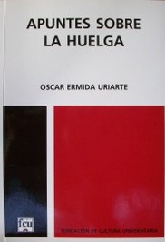 Apuntes sobre la huelga