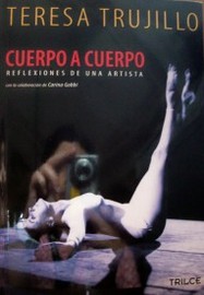 Cuerpo a cuerpo: reflexiones de una artista