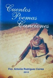 Cuentos ; Poemas ; Canciones