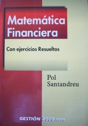 Matemática financiera : con ejercicios resueltos