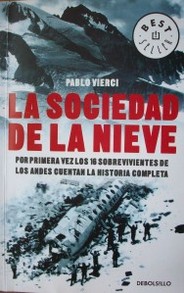 La sociedad de la nieve