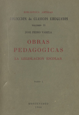 Obras pedagógicas : la educación del pueblo