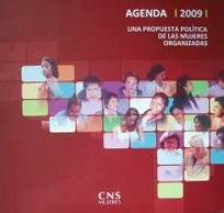 Agenda 2009 : una propuesta política de las mujeres