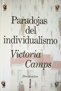 Paradojas del individualismo