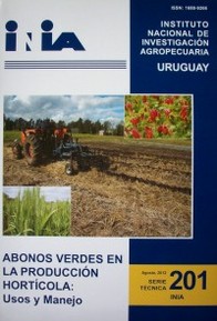 Abonos verdes en producción hortícola : usos y manejo