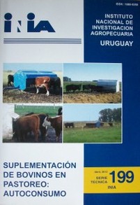 Suplementación de bovinos en pastoreo : autoconsumo