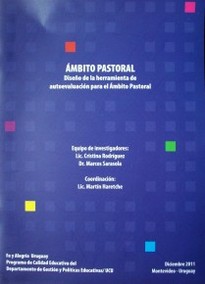 Ámbito Pastoral : diseño de la herramienta de autoevaluación para el Ámbito Pastoral