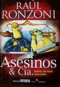 Asesinos & Cía. : terrorismo, saña criminal y abuso religioso