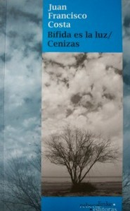 Bífida es la luz ; Cenizas