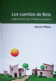 Los cuentos de Belo : anécdotas del pueblo Algorta