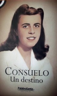 Consuelo : un destino