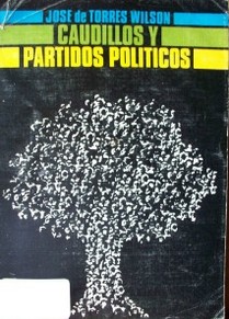 Caudillos y partidos políticos