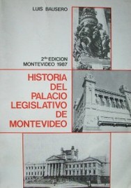 Historia del Palacio Legislativo de Montevideo